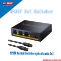 Bộ gộp quang SPDIF Toslink Switcher 3 vào 1 hỗ trợ L/R RCA 3.5mm 3X1 DGS301