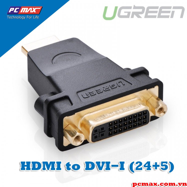 Đầu chuyển HDMI to DVI-I (24+5) cái Ugreen 20123  - Hàng chính hãng